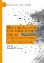 Capa do artigo Liberty And Security In An Anarchical World Volume I