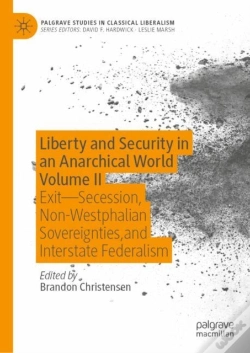 Capa do artigo Liberty And Security In An Anarchical World Volume Ii