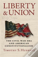 Liberty And Union