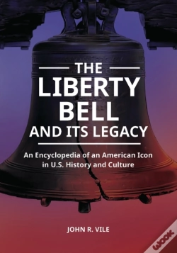 Capa do artigo Liberty Bell And Its Legacy