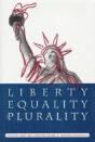 Liberty, Equality, And Plurality - Preview