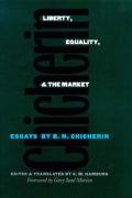 Liberty, Equality, And The Market