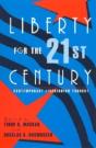 Liberty For The 21st Century - Preview