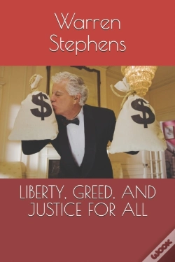 Capa do artigo Liberty, Greed, And Justice For All