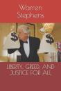 Liberty, Greed, And Justice For All - Preview