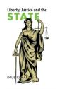 Liberty, Justice And The State - Preview