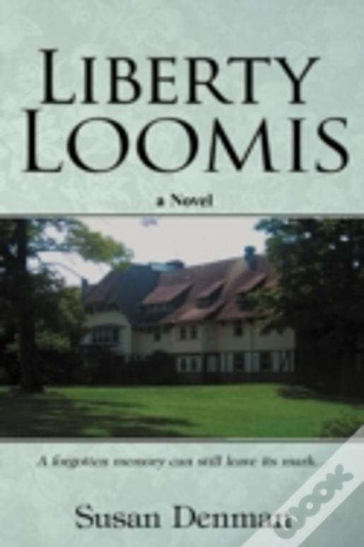 Liberty Loomis