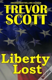Liberty Lost