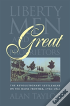 Liberty Men And Great Proprietors