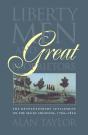 Liberty Men And Great Proprietors - Preview