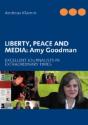 Liberty, Peace And Media: Amy Goodman - Preview