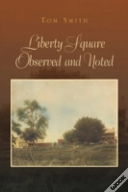 Capa do artigo Liberty Square Observed And Noted