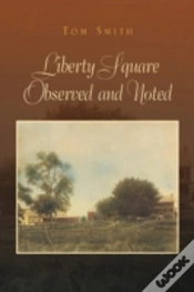 Capa do artigo Liberty Square Observed And Noted