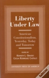 Liberty Under Law