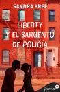 Liberty Y El Sargento De Policía - Preview