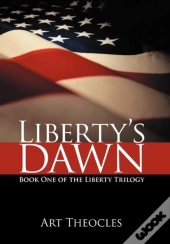 Liberty'S Dawn