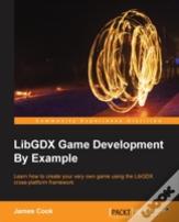 Libgdx Game Development By Example