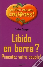 Capa do artigo Libido En Berne ? Pimentez Votre Couple !