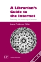Librarian'S Guide To The Internet