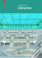 Libraries: A Design Manual