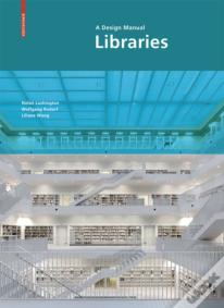Libraries - A Design Manual