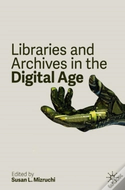 Capa do artigo Libraries And Archives In The Digital Age