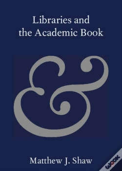 Capa do artigo Libraries And The Academic Book