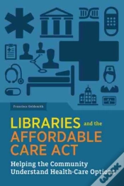 Capa do artigo Libraries And The Affordable Care Act