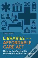 Libraries And The Affordable Care Act