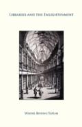 Libraries And The Enlightenment