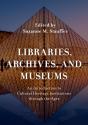 Libraries, Archives, And Museums - Preview