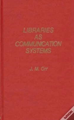 Capa do artigo Libraries As Communication Systems