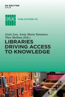 Libraries Driving Access To Knowledge