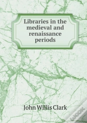 Capa do artigo Libraries In The Medieval And Renaissance Periods
