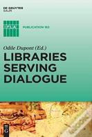 Libraries Serving Dialogue