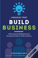Libraries That Build Business