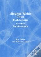 Libraries Within Their Institutions