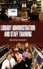 Library Administration And Staff Training - Preview