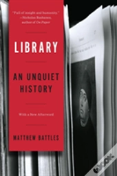 Library - An Unquiet History