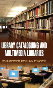 Library Cataloguing And Multimedia Libraries