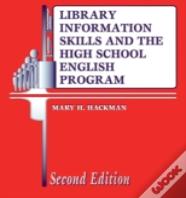 Library Information Skills And The High School English Program