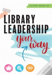 Capa do artigo Library Leadership Your Way