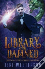 Library Of The Damned: Third Book In The