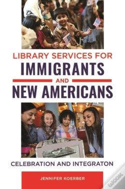 Capa do artigo Library Services For Immigrants And New Americans