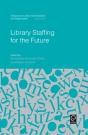 Library Staffing For The Future - Preview