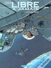 Libre A Jamais T.1; Une Autre Guerre