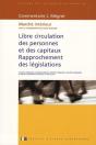 Libre Circulation Des Personnes Et Des Capitaux. Rapprochement Des Législations - Preview