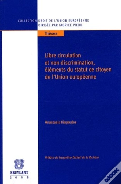 Capa do artigo Libre Circulation Et Non-Discrimination ; Éléments Du Statut De Citoyen De L'Union Europénne