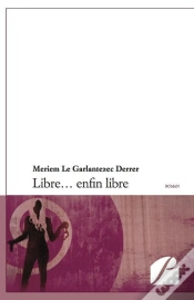 Capa do artigo Libre… Enfin Libre