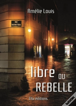 Capa do artigo Libre Ou Rebelle